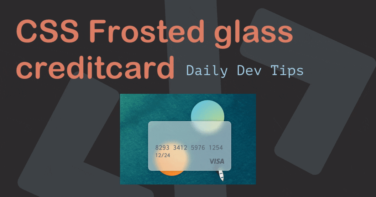 featured image - CSS Recreation: The Frosted Glass Credit Card Design