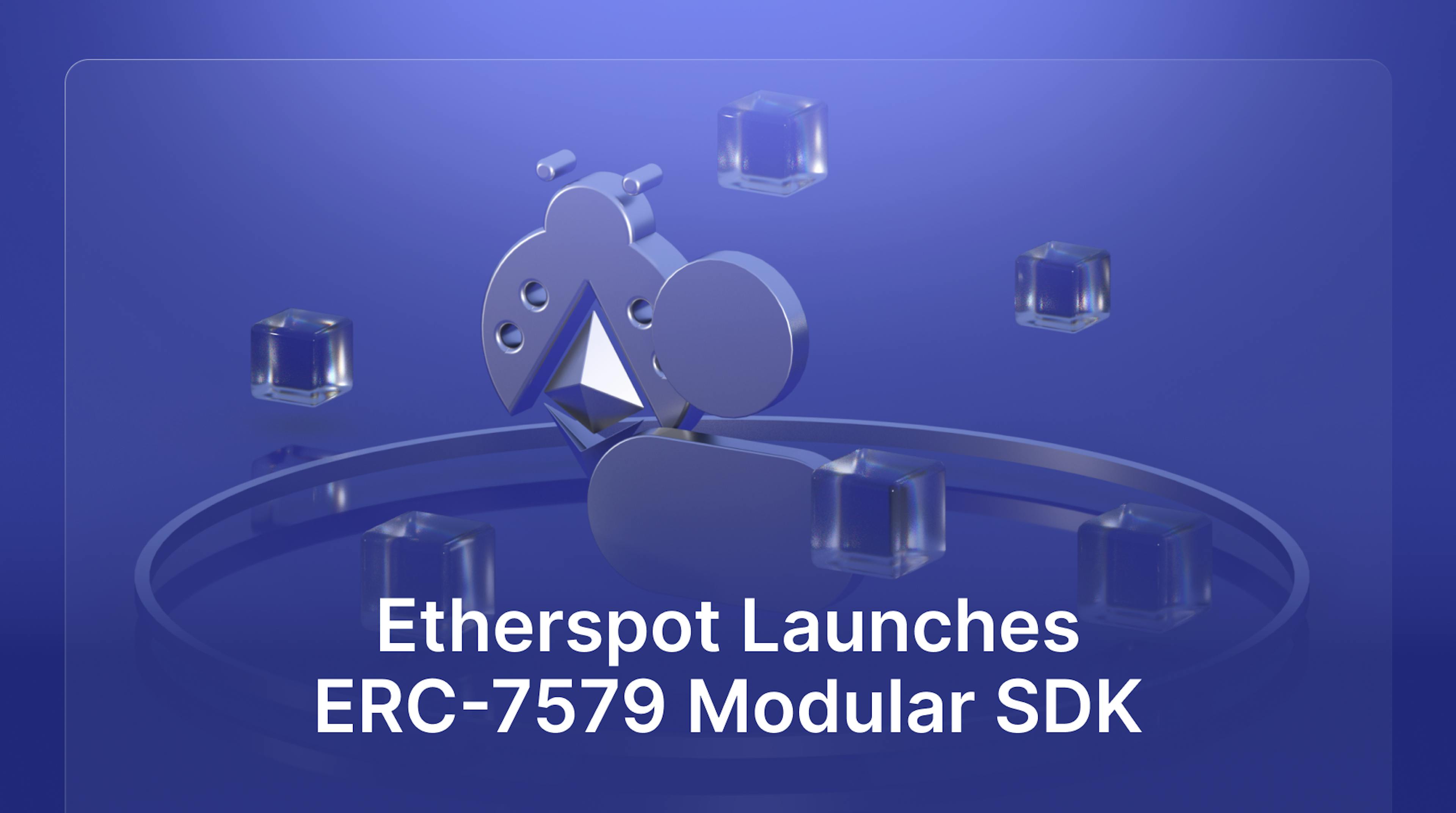 featured image - Etherspot bringt modulares SDK ERC-7579 auf den Markt: Was Sie wissen müssen