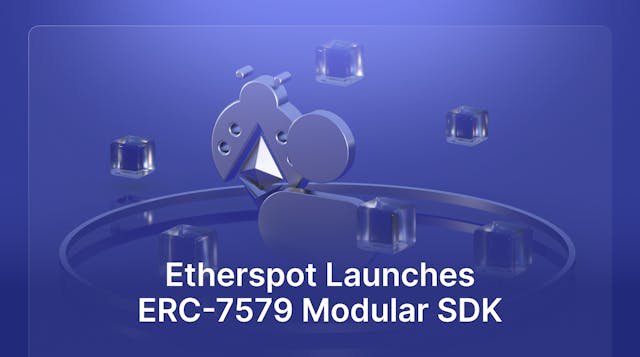 /etherspot-launches-erc-7579-modular-sdk-what-you-need-to-know feature image