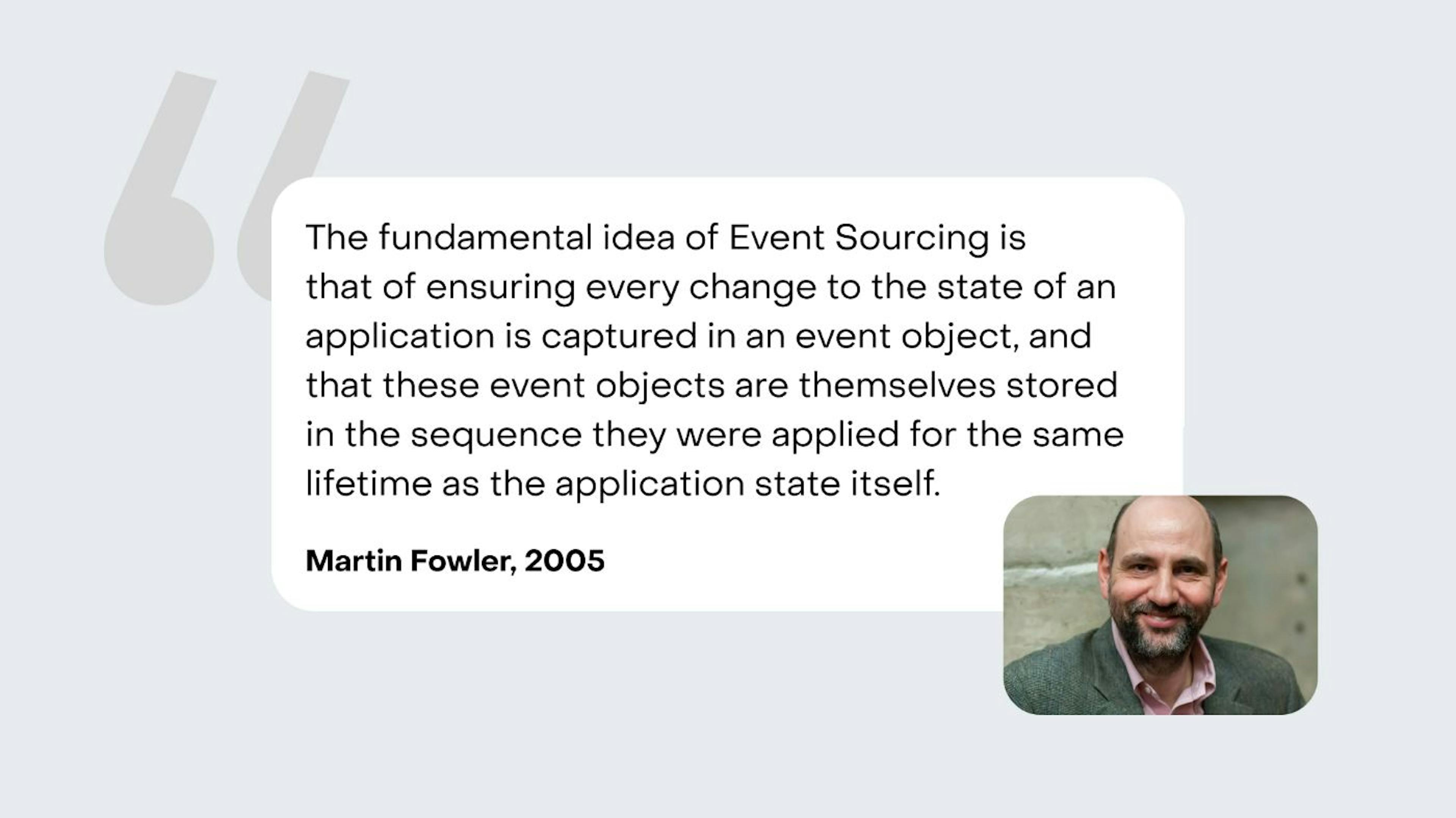 Martin Fowler about Event Sourcing