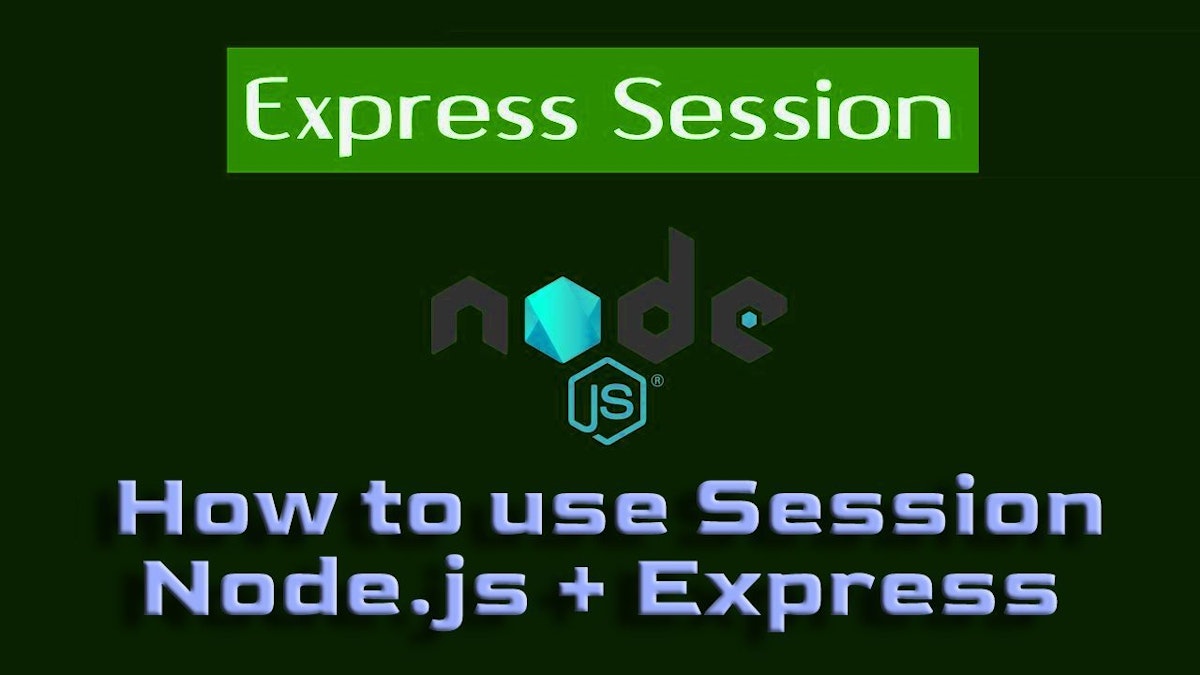 featured image - How to Use Session in Node.js