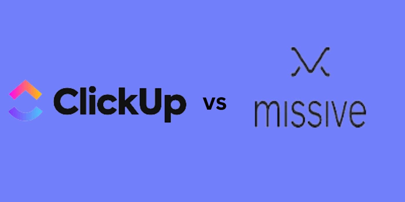 featured image - ClickUp Email vs Missive: 5 Questions to Help You Decide