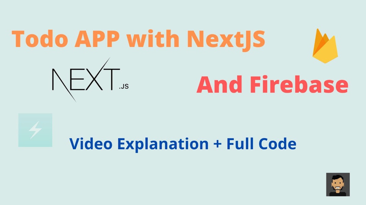 featured image - Creating a Todo App with NextJs & Firebase