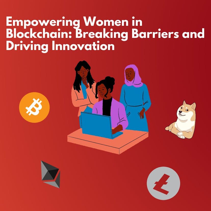 /empowering-women-in-blockchain-breaking-barriers-and-driving-innovation feature image