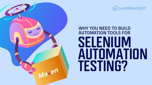 /an-intro-to-build-automation-tools-for-selenium-automation-testing-dl2e33co feature image