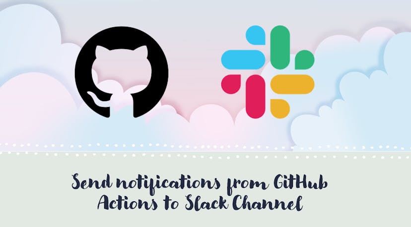 /how-to-send-detailed-slack-notifications-from-github-actions feature image