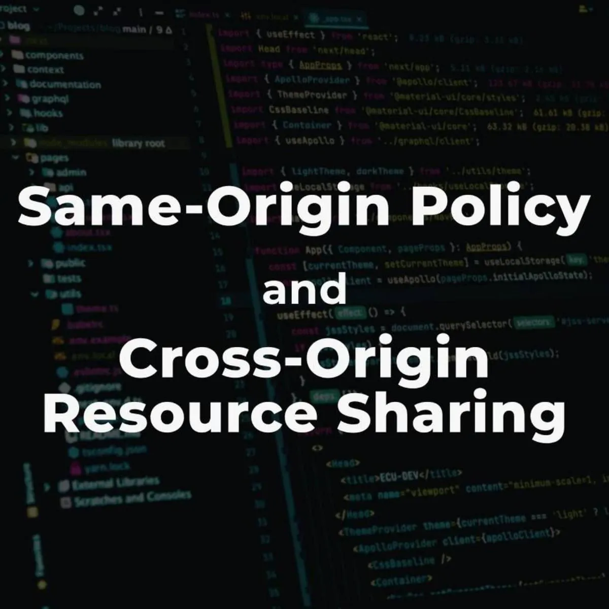 A Developer's Guide to Same-Origin Policy (SOP) and Cross-Origin ...