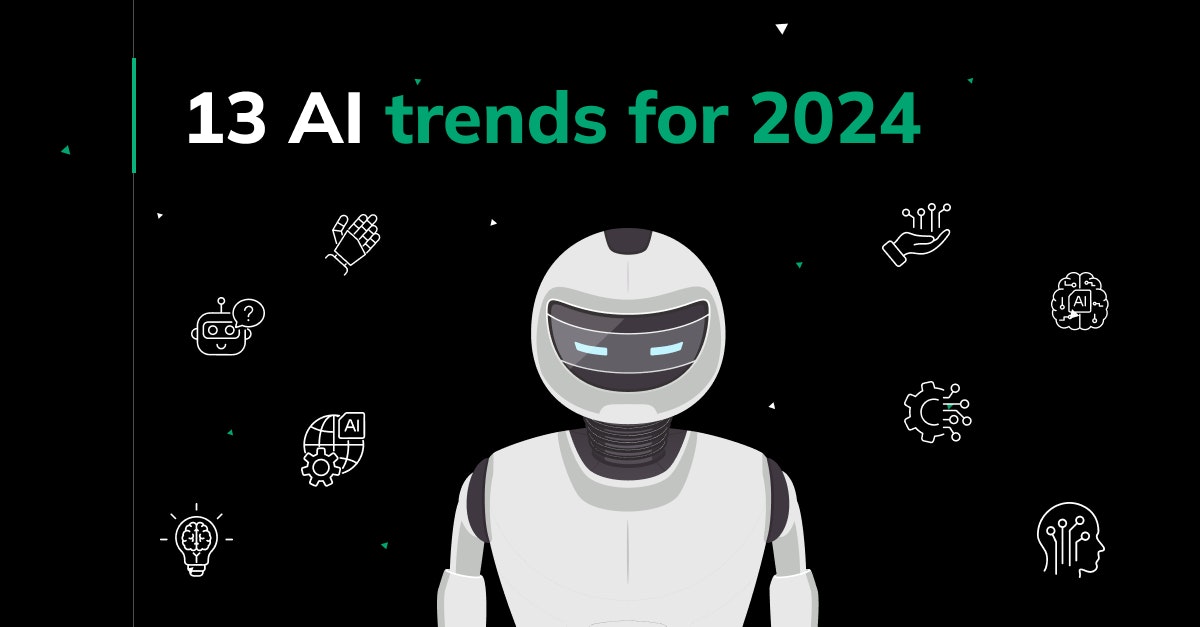 featured image - The Top 13 Trends in 2024: AI Predictions