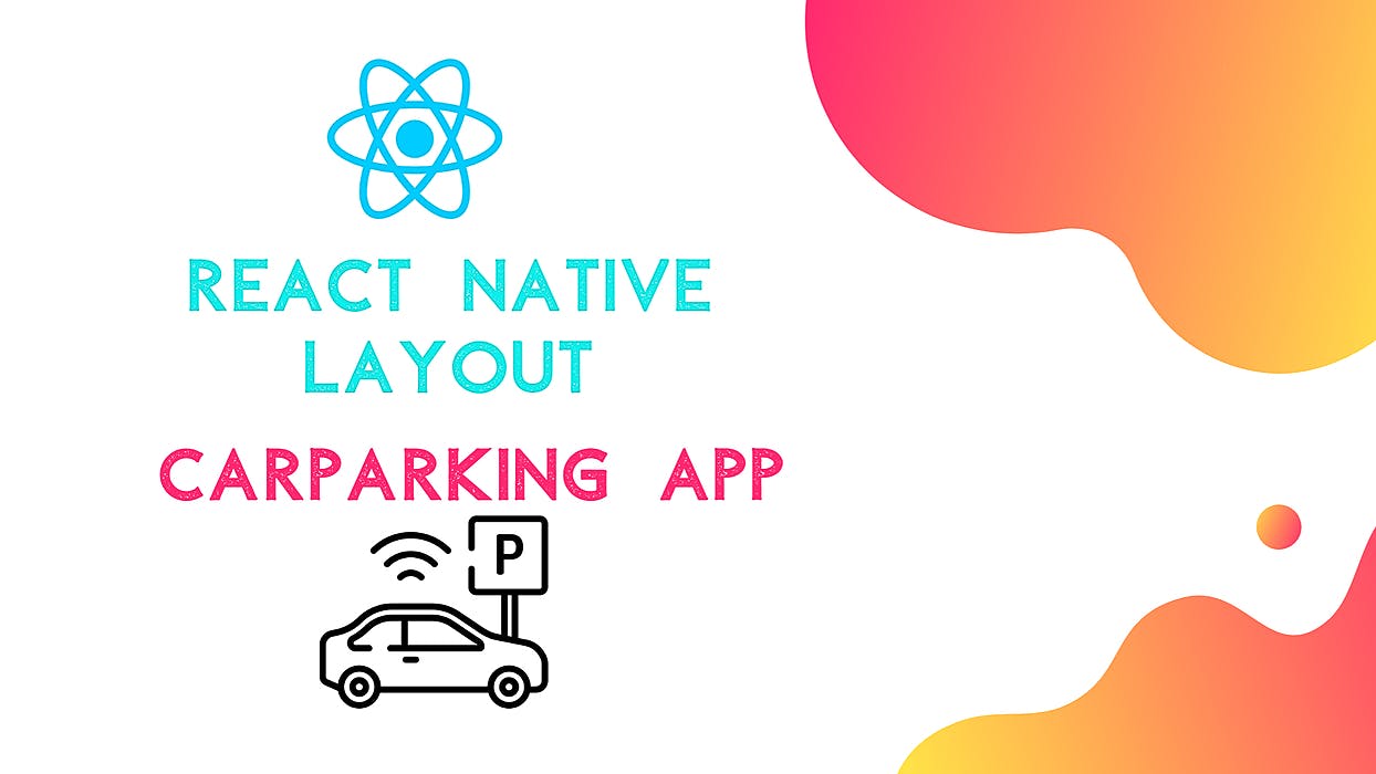 featured image - Car Parking Finder App UI Clone with React Native #3 : Parking Spot Cards
