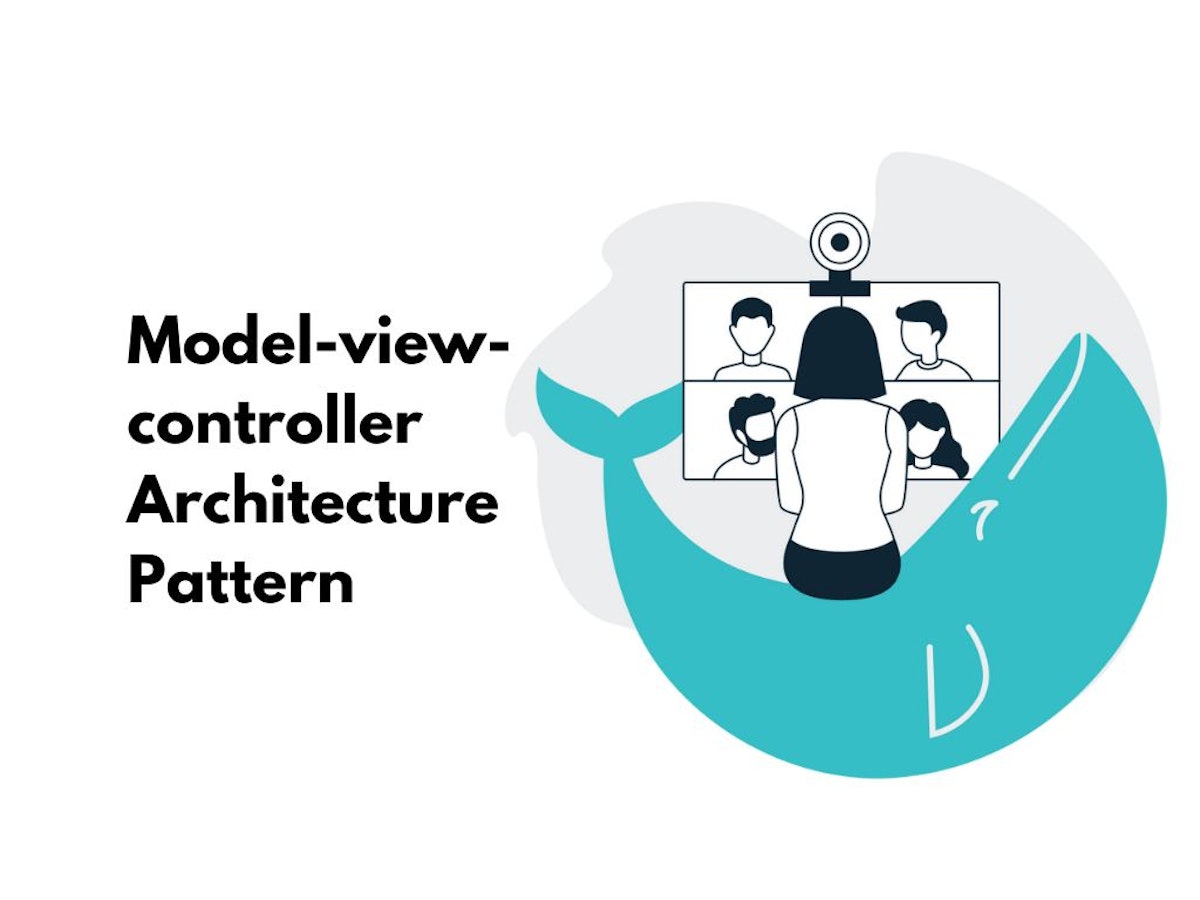 featured image - Model-View-Controller Architecture Pattern: Usage, Advantages, Examples