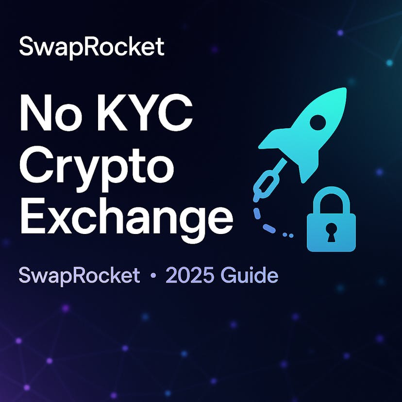 /swaprocket-no-kyc-crypto-exchange-2025 feature image