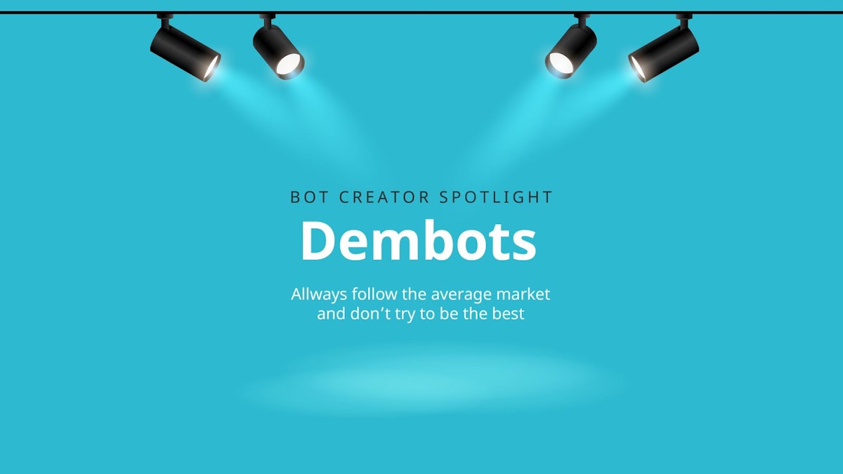 featured image - Bot Creator Dembots in the Spotlight