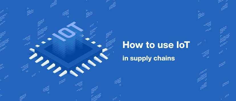 /how-to-use-iot-in-supply-chains feature image