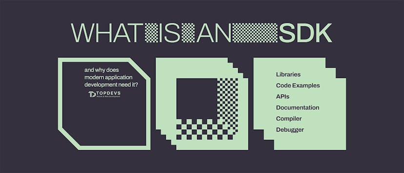 /why-sdks-are-important-in-the-development-of-modern-applications feature image