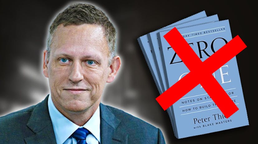 /peter-thiels-zero-to-one-monopoly-obsession-harms-innovation feature image