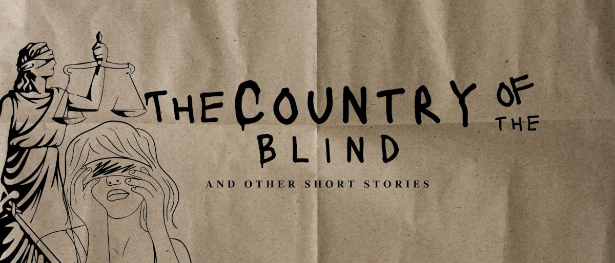 featured image - THE COUNTRY OF THE BLIND