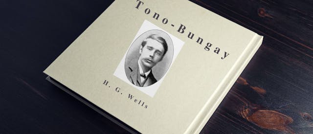 /tono-bungay-book-2-chap-2-the-dawn-comes-and-my-uncle-appears-in-a-new-silk-hat feature image