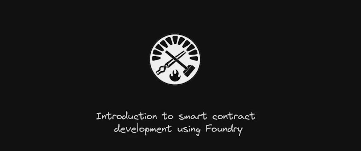 featured image - Introduction to Smart Contract Development Using Foundry