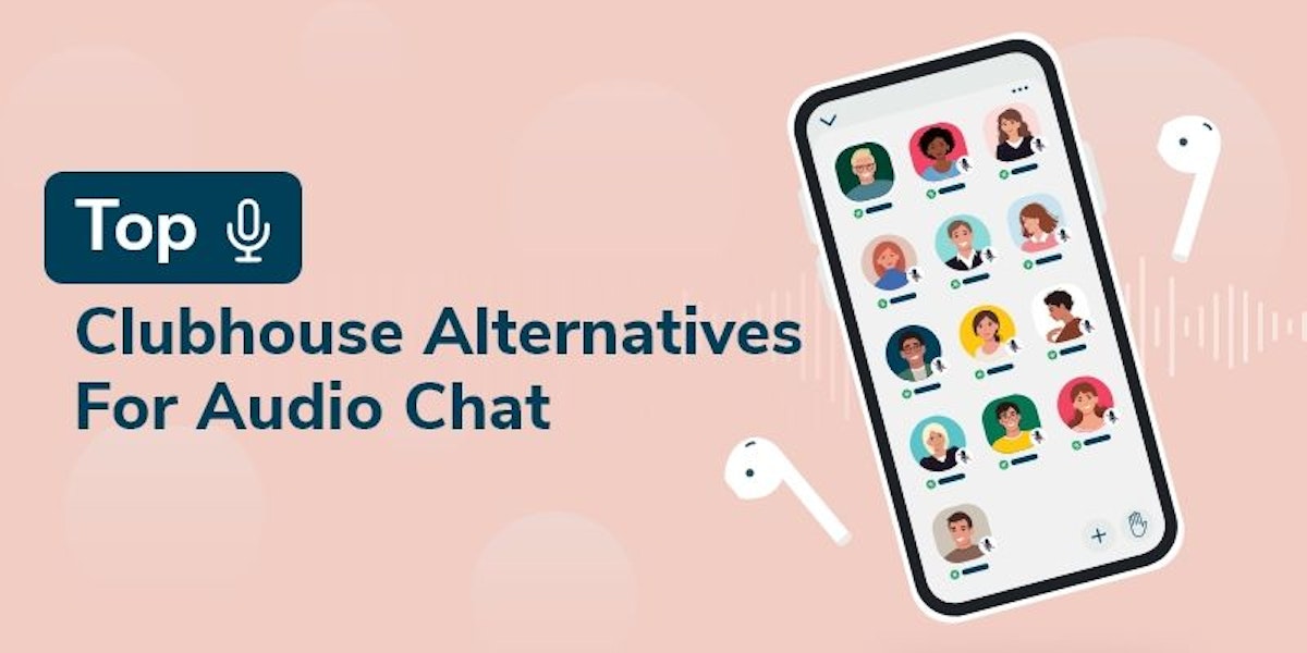 featured image - 7 Best Clubhouse Alternatives for Audio Chats