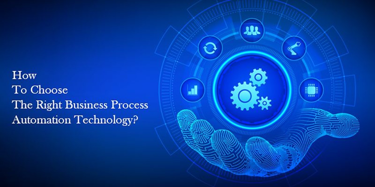 featured image - How To Choose The Right Business Process Automation Technology