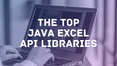 /the-top-java-excel-api-libraries feature image