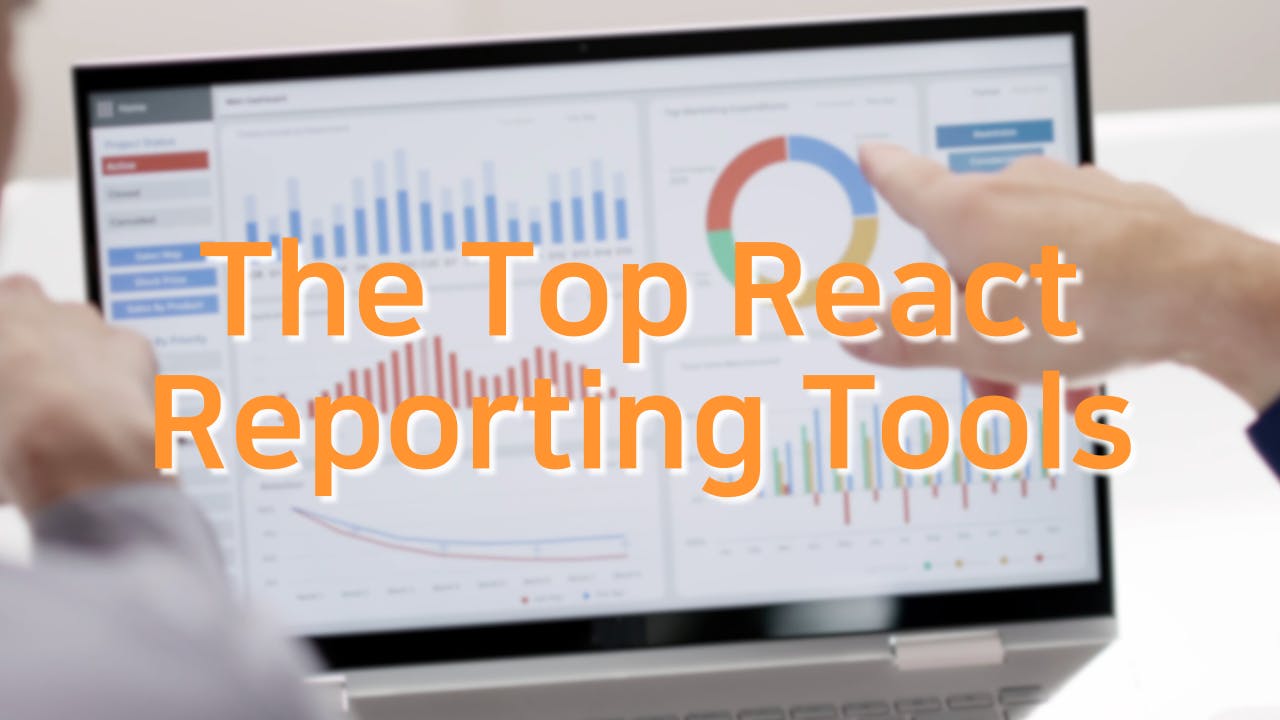 The Top React Reporting Tools