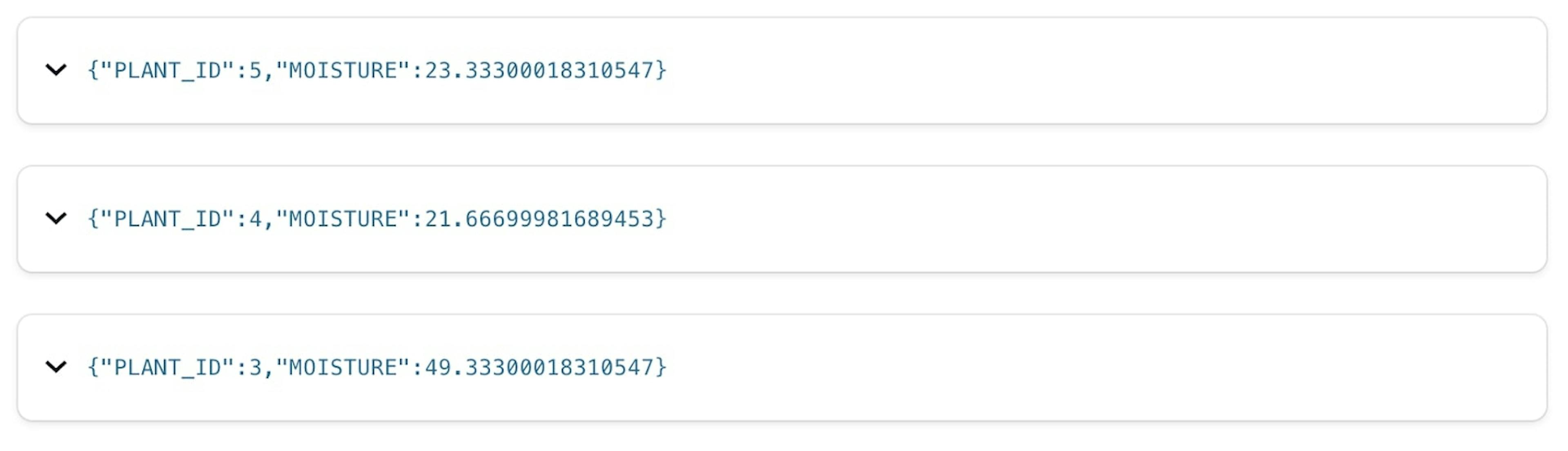 The output of the above query, showing a sample of plant moisture readings.