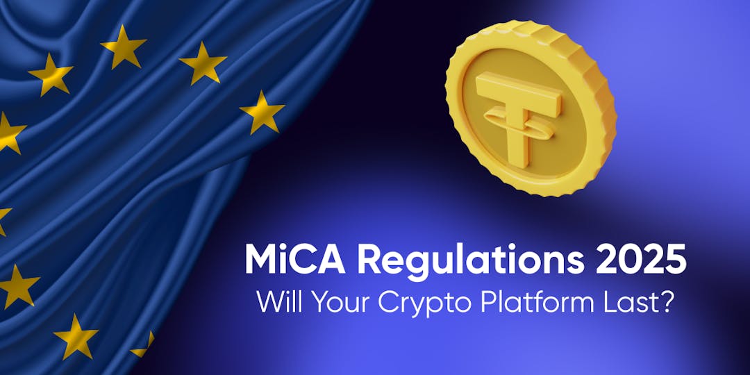 /mica-2025-could-these-new-rules-shut-down-your-go-to-crypto-platform feature image