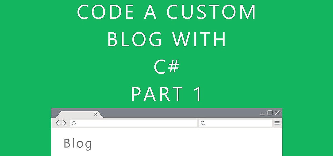 featured image - How to Code a Blog With ASP.NET Core and C#