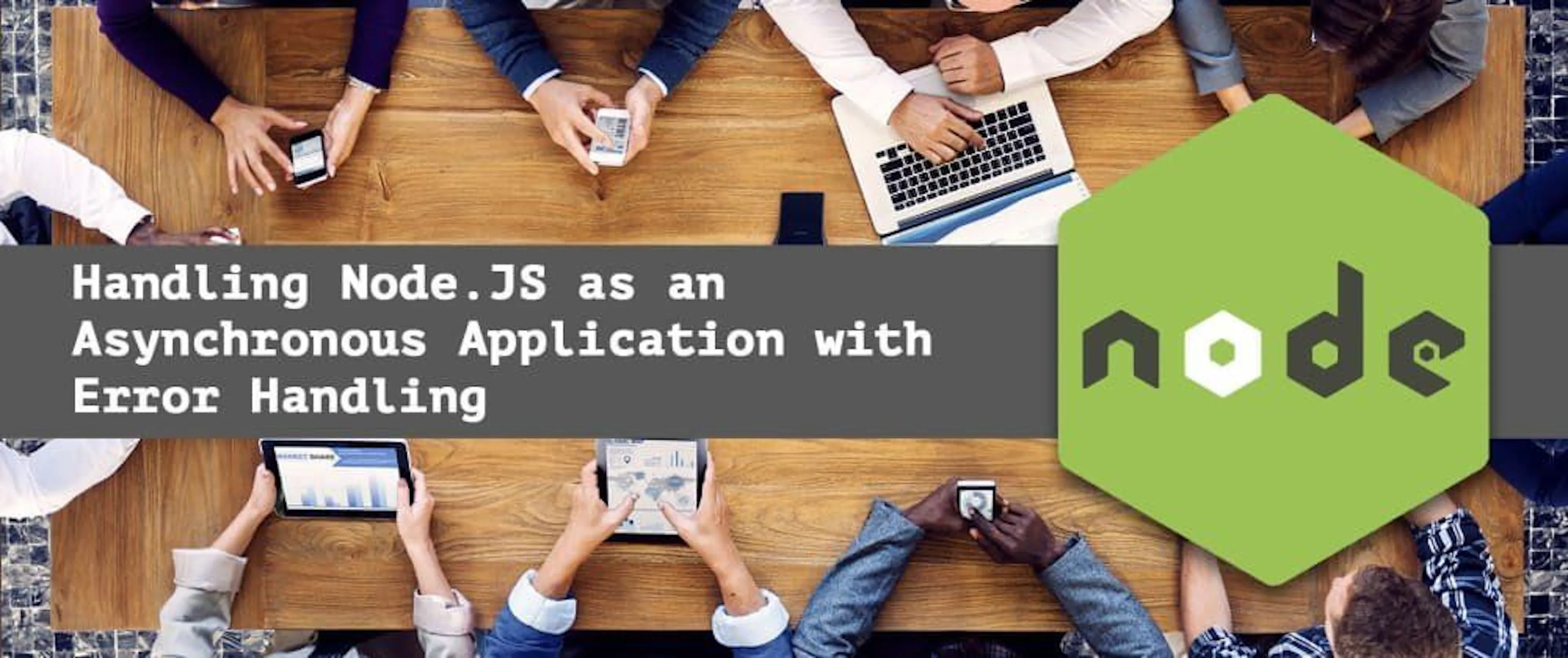 /handling-nodejs-as-an-asynchronous-application-with-error-handling-hi3p355b feature image