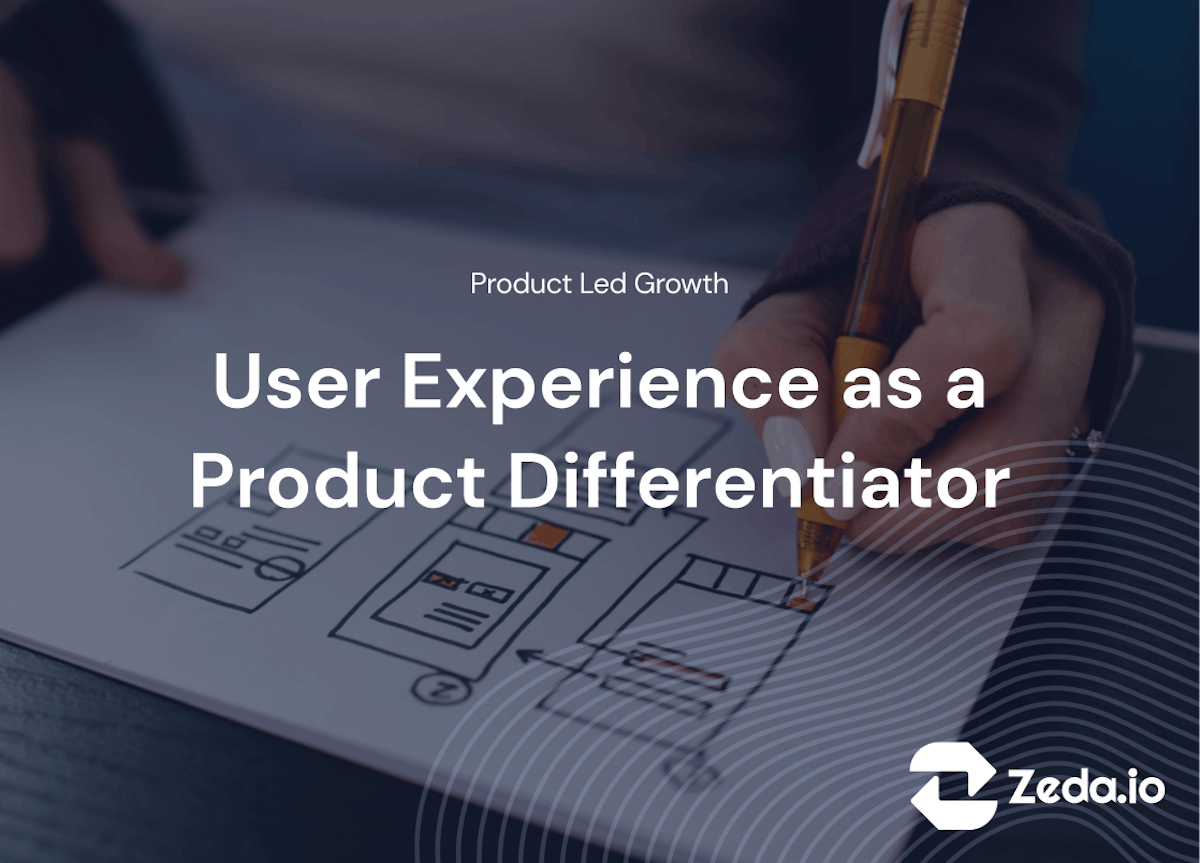 the-importance-of-user-experience-in-product-differentiation-hackernoon