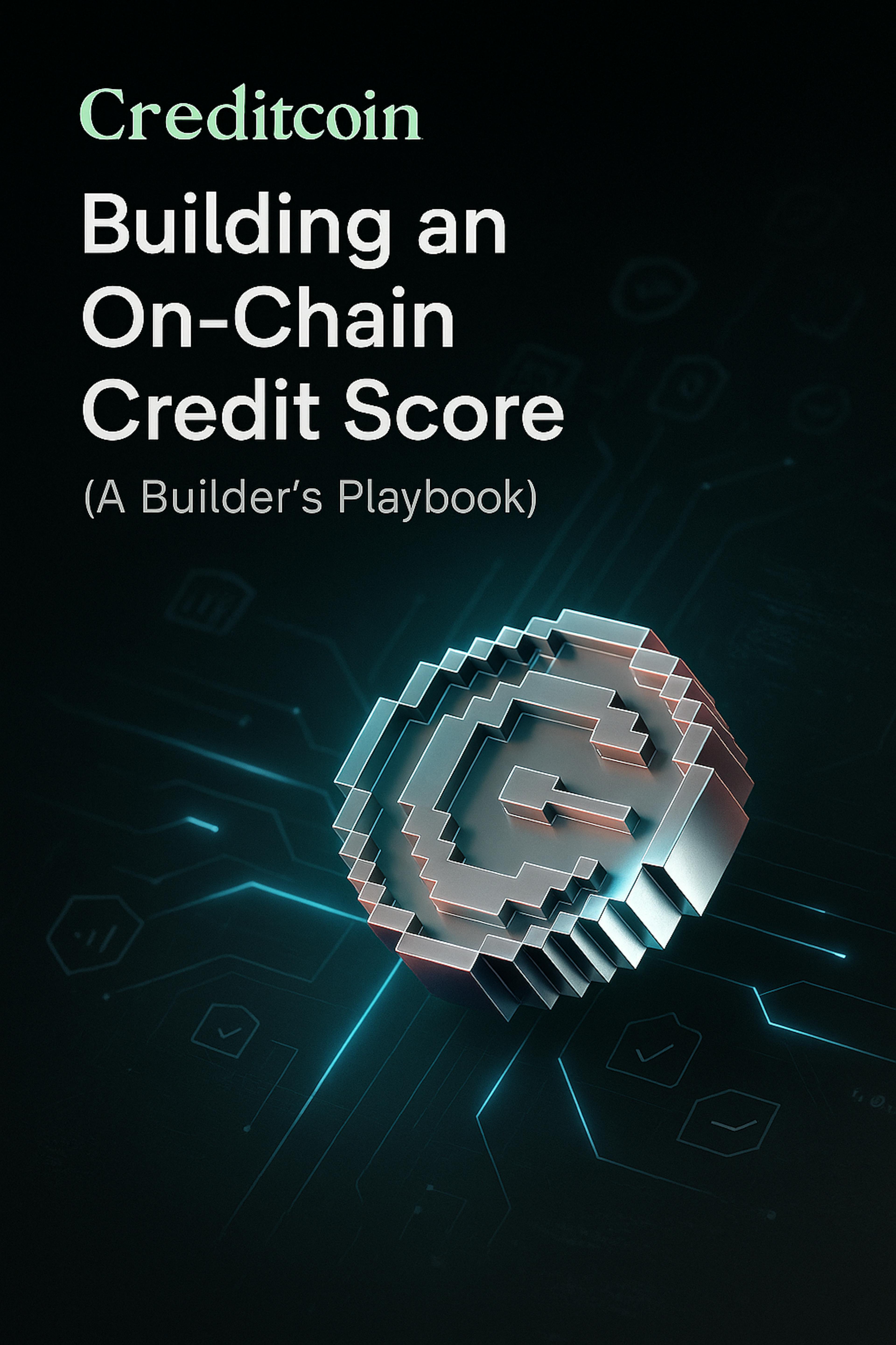 /building-an-on-chain-credit-score-on-creditcoin-a-builders-playbook feature image