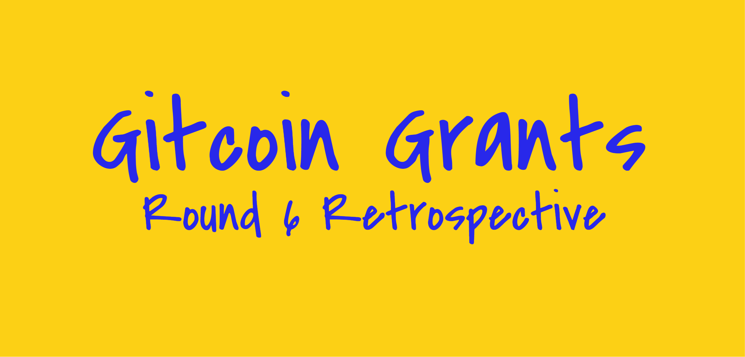 featured image - Reviewing the Gitcoin Grants Round 6