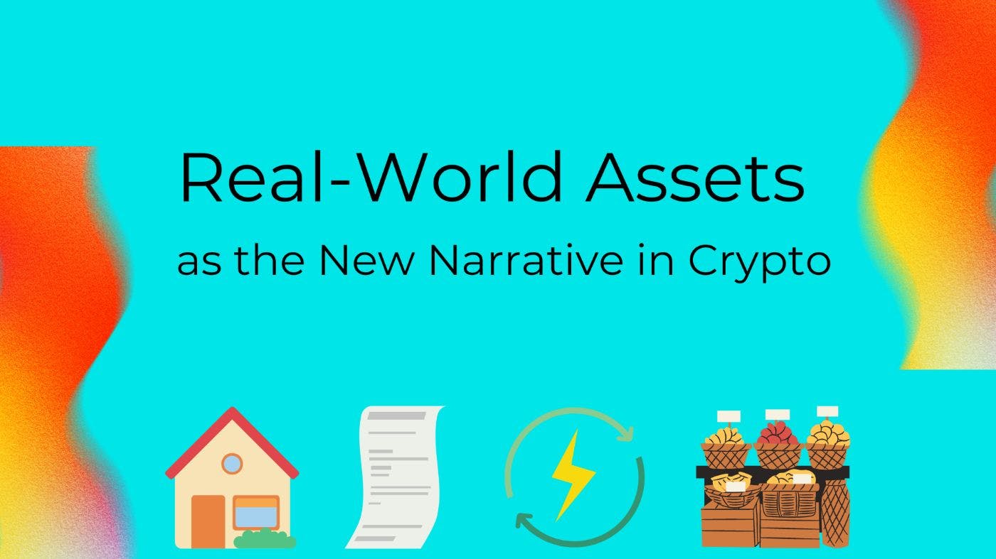 /real-world-assets-as-the-new-narrative-in-crypto-energy-sector-as-a-catalyst-in-the-paradigm-shift feature image