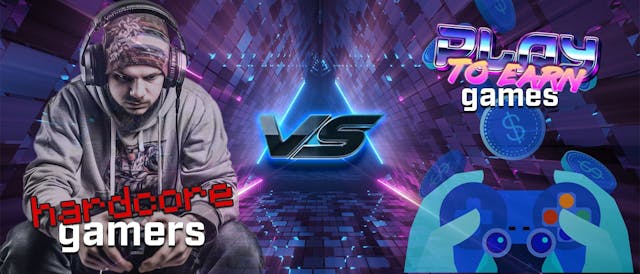 /hardcore-gamers-vs-play-to-earn-games feature image