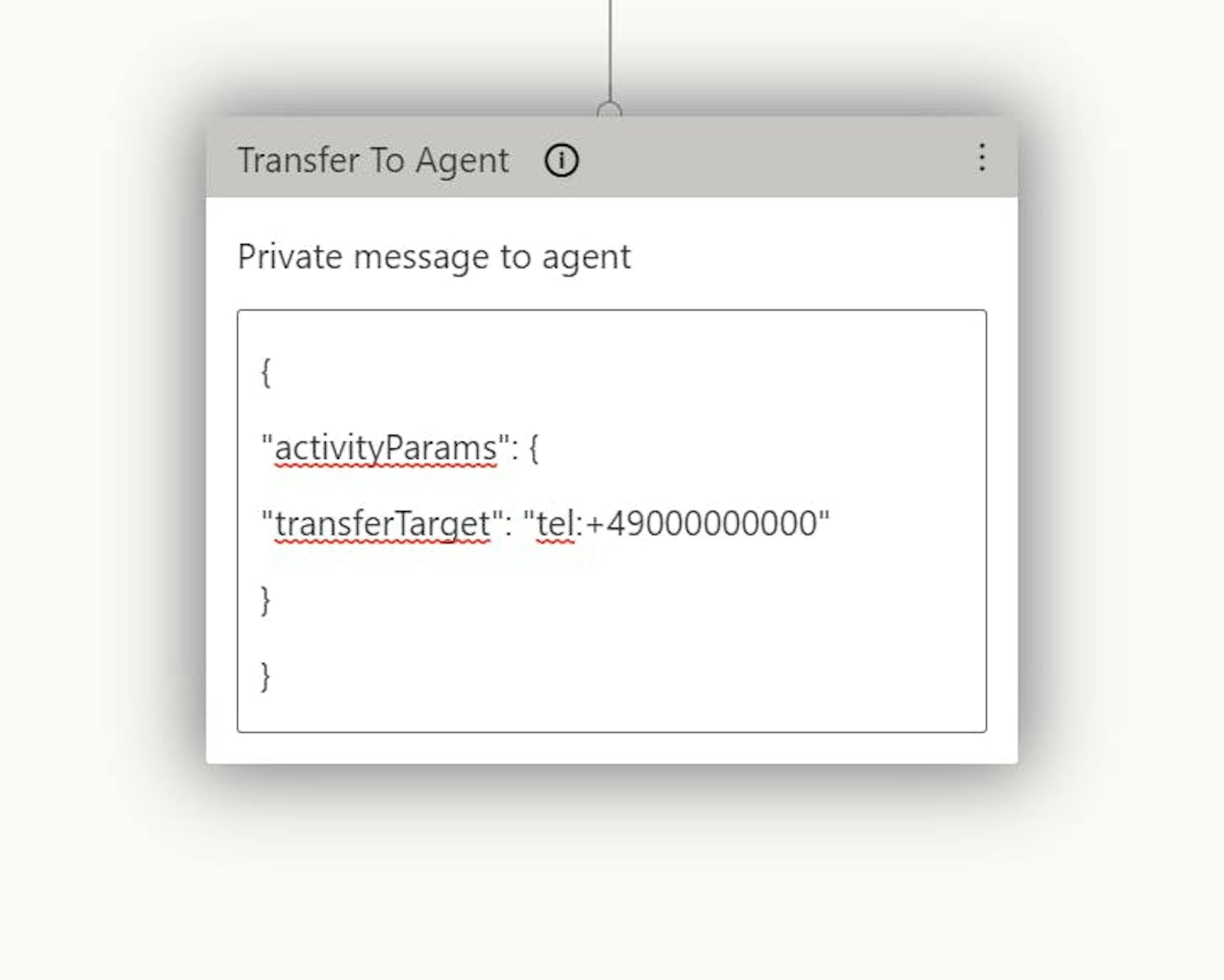 Add a phone number to each target as a private message to agent