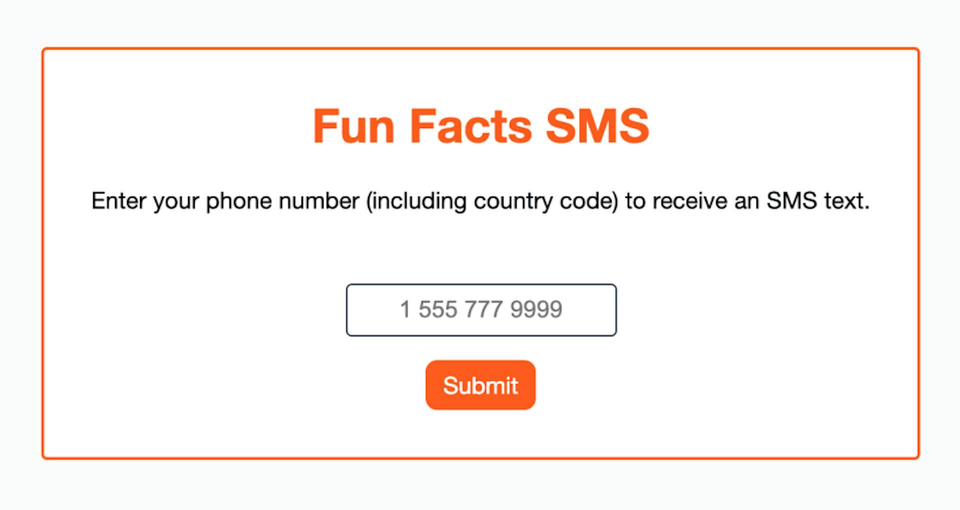 Demo app: Enter your phone number to receive an SMS text