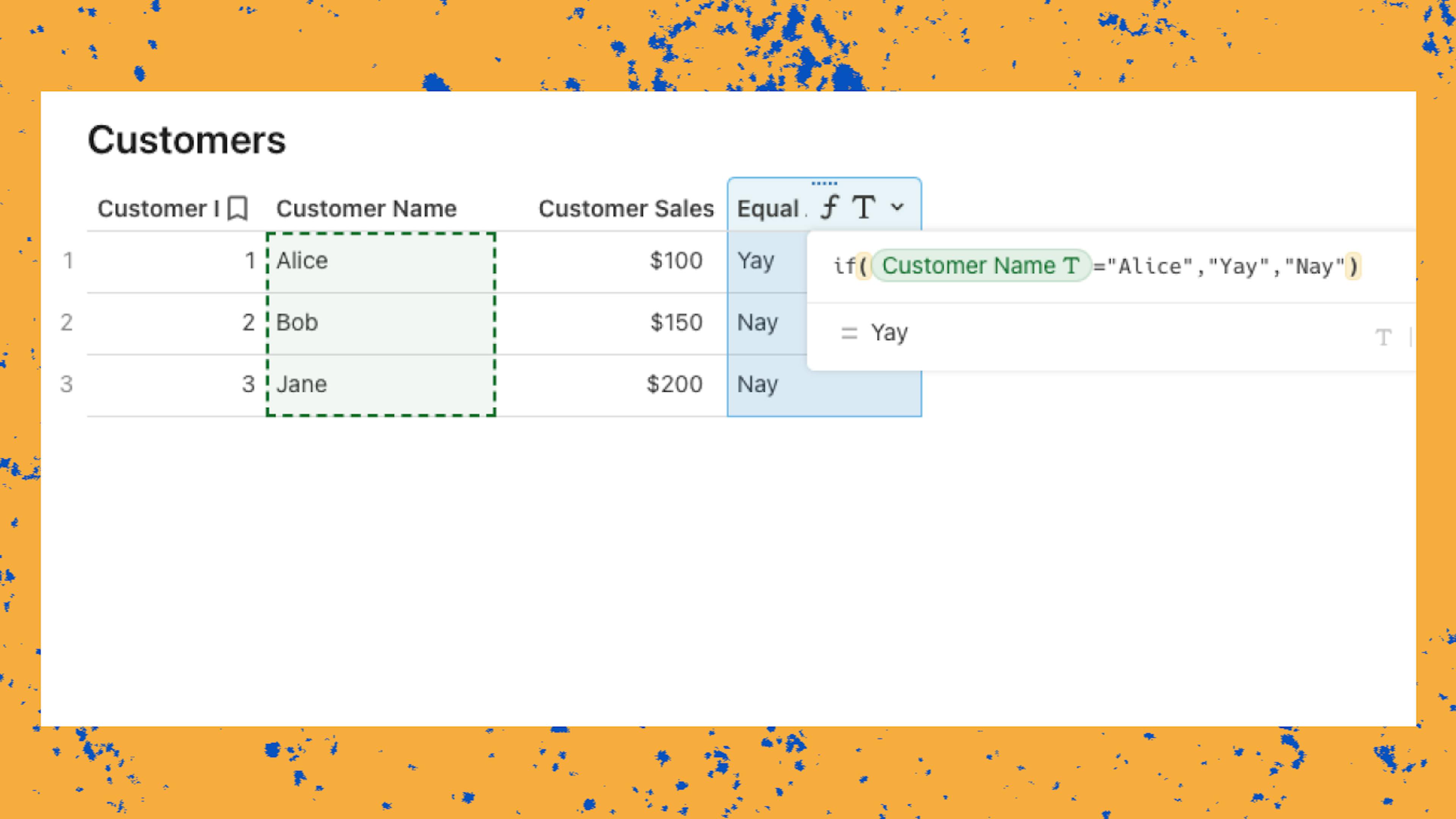 Coda's formula for a basic IF THEN statement is similar to Excel and Google Sheets