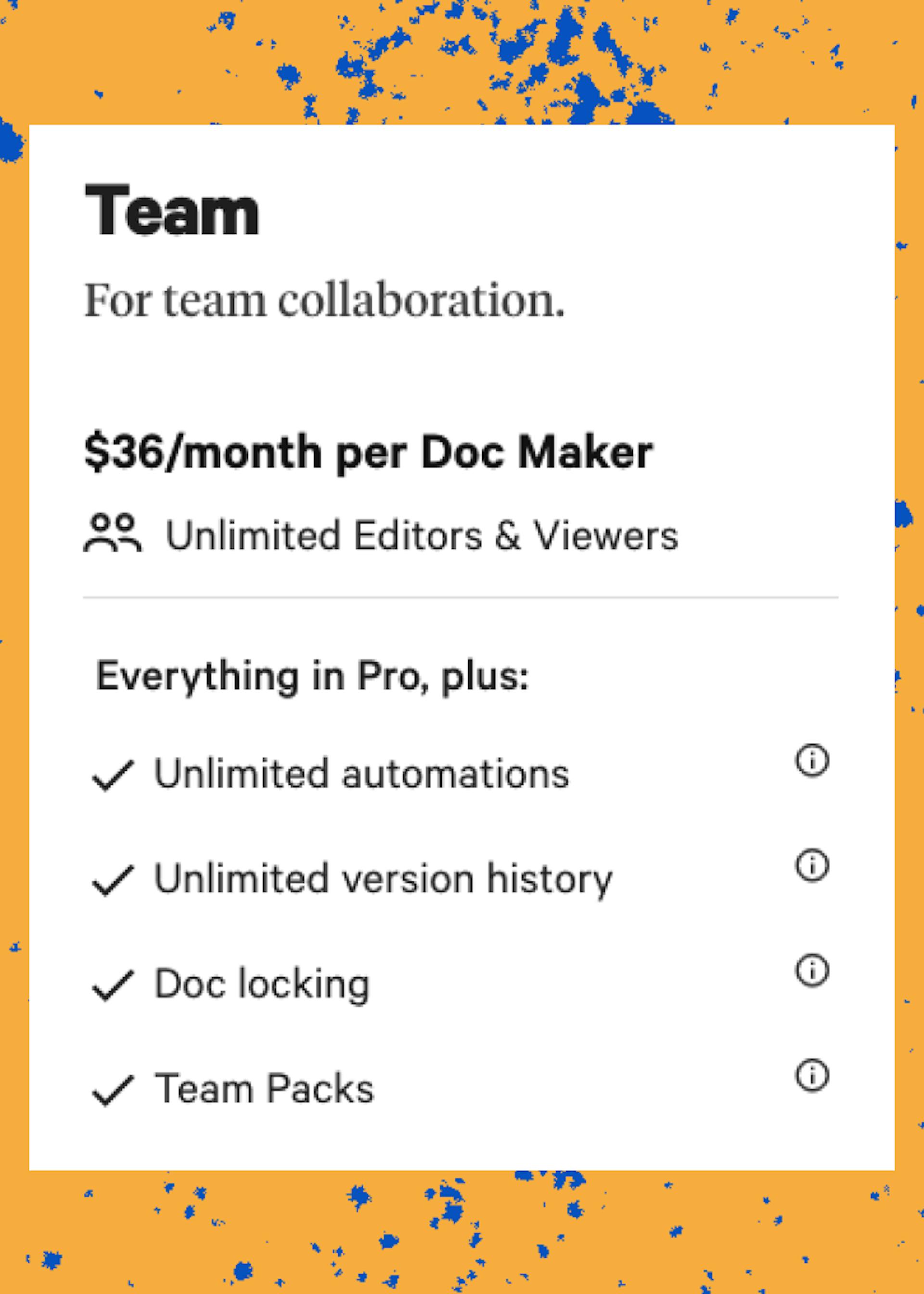Coda's team pricing plan allows for unlimited editors and viewers. You only pay for users who create docs.