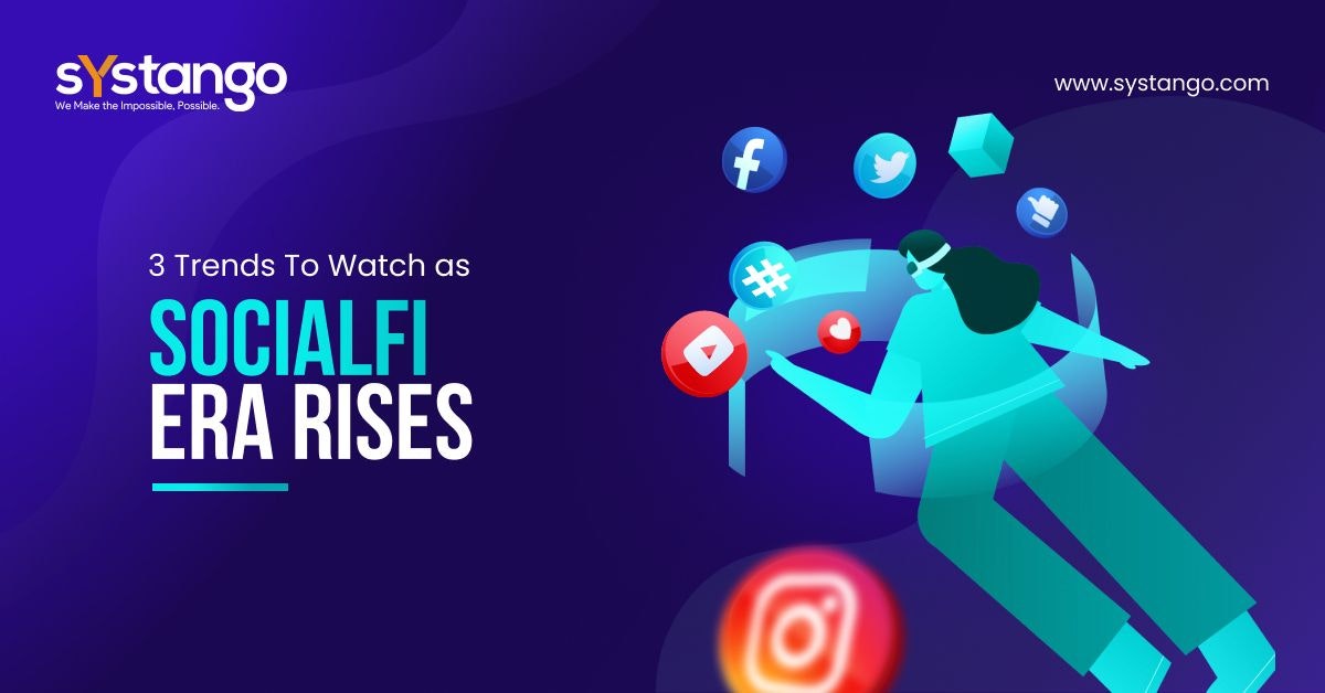 featured image - Trends to Watch Amid the Rise of the SocialFi Era