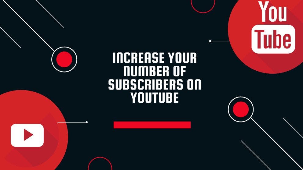 featured image - How to increase your number of subscribers on YouTube 2021