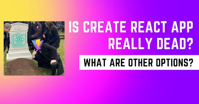 /alternatives-to-create-react-app feature image