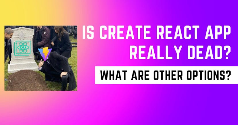 /alternatives-to-create-react-app feature image
