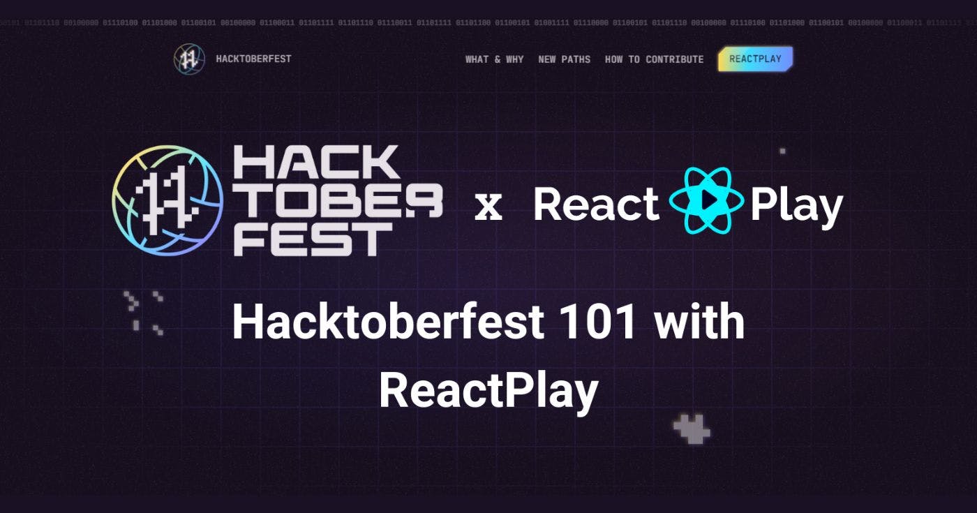 featured image - Hacktoberfest 101 with ReactPlay