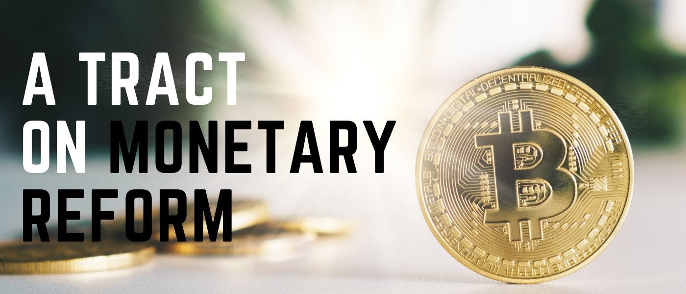 featured image - A Tract on Monetary Reform: Chapter IV - Alternative Aims in Monetary Policy