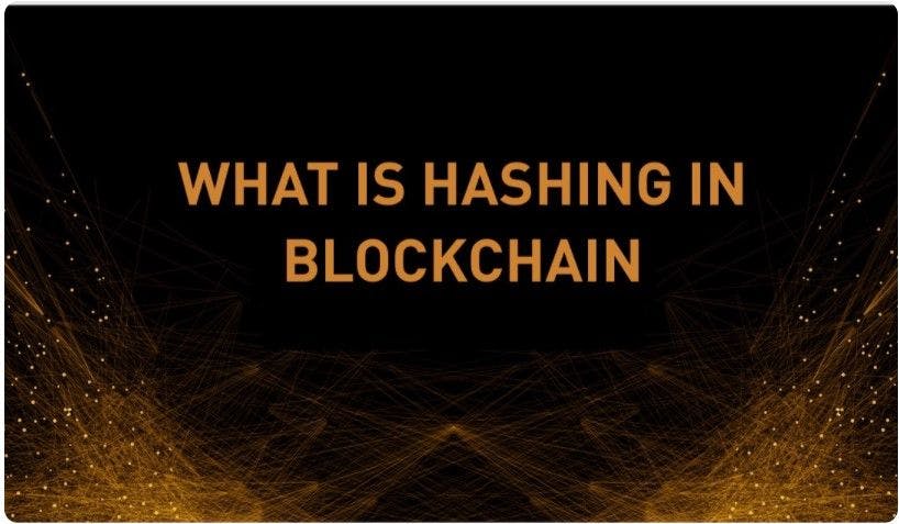 /what-is-hashing-in-blockchain-a-beginner-friendly-guide feature image