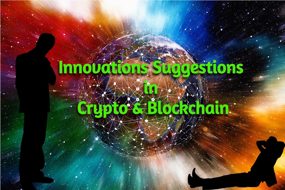 featured image - Desatando el Potencial: Innovaciones/Sugerencias para Crypto y Blockchain