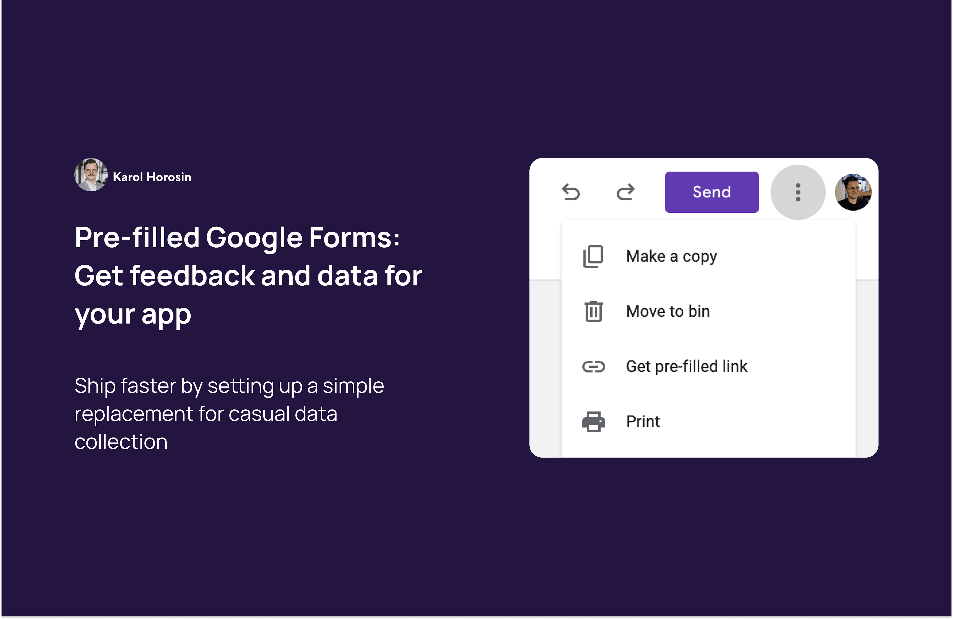 featured image - Quickly Get Feedback and Data for Your App Using Pre-Filled Google Forms: A Guide