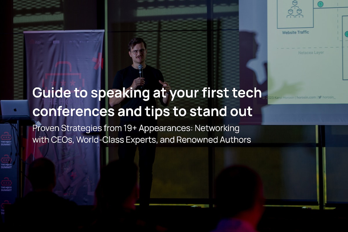 featured image - Guide to Speaking at Your First Tech Conferences and Tips to Stand Out