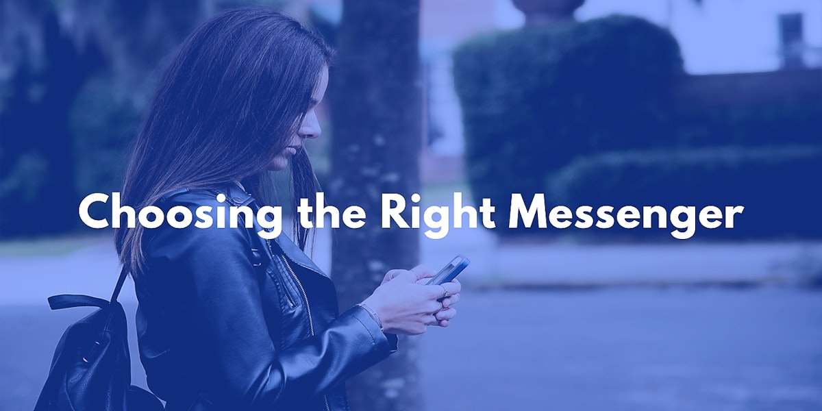 featured image - How to Choose the Right Messenger